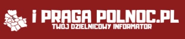 Praga Północ Warszawa Praga Północ Dzielnica Warszawy | iPragapolnoc.pl