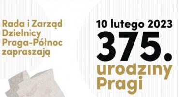 Już 10 lutego 375. Urodziny Pragi-Północ. Co w programie?