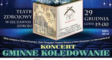 KONCERT GMINNE KOLĘDOWANIE W SZCZAWNIE-ZDROJU