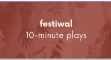 FESTIWAL 10-MINUTE PLAYS (2 EDYCJA) 